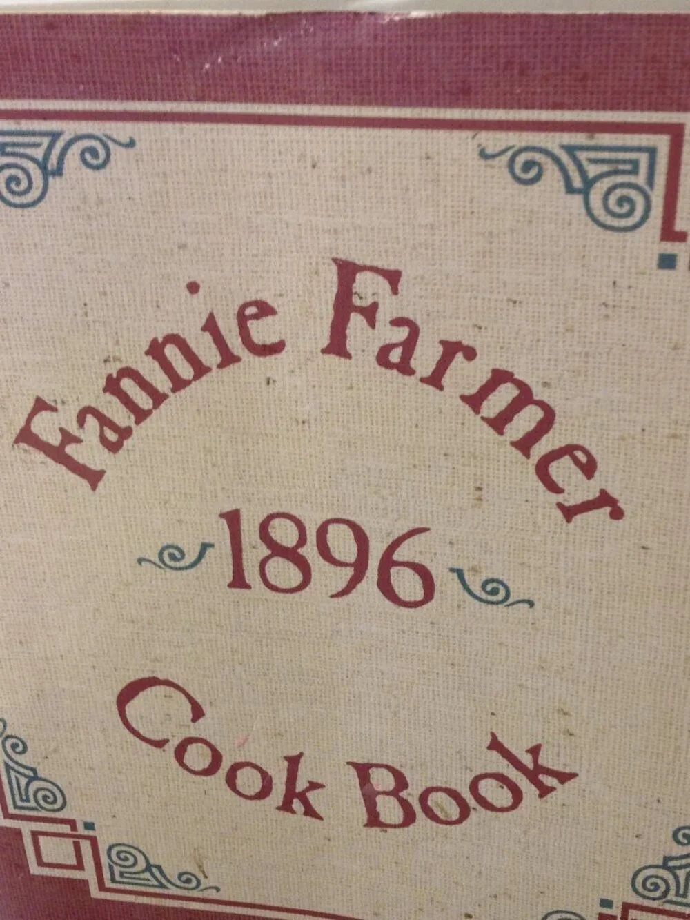 VTG 1996 Version of the Fannie Farmer 1896 Cookbook, Collectible Nostalgic Cabin